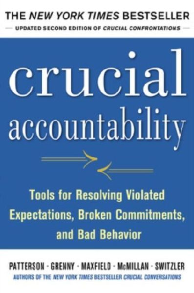 Crucial Accountability: Tools for Resolving Violated Expectati...