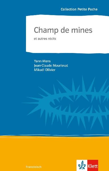 Champ de mines et autres récits