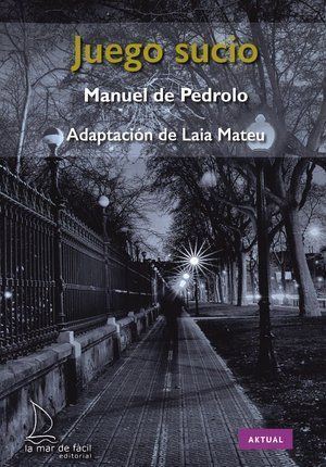 Juego sucio