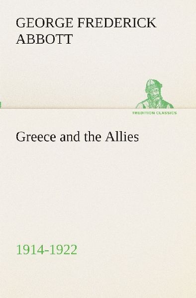 Greece and the Allies 1914-1922