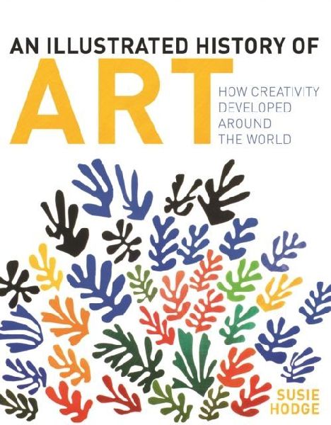 An Illustrated History of Art