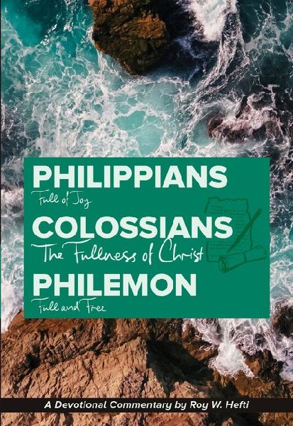 Philippians, Colossians, Philemon