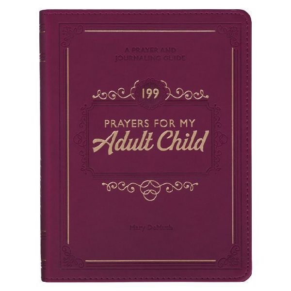 199 Prayers for My Adult Child