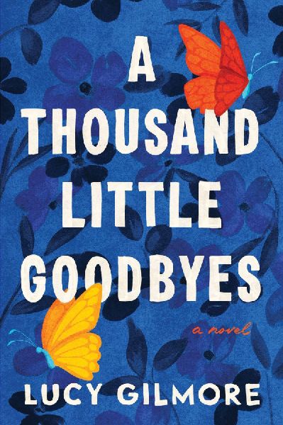 A Thousand Little Goodbyes
