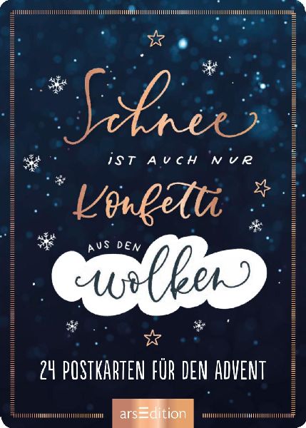 Schnee ist auch nur Konfetti aus den Wolken