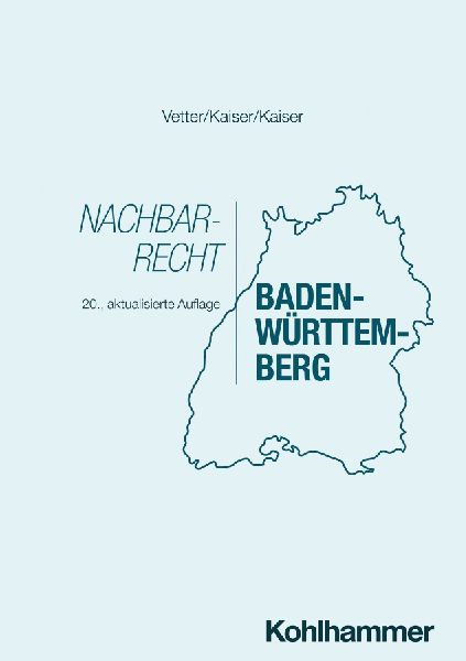 Nachbarrecht Baden-Württemberg