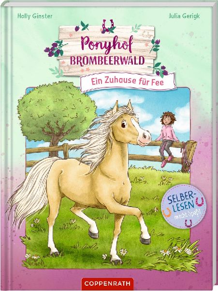 Ponyhof Brombeerwald (Erstlesebuch, 
