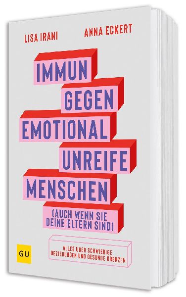 Immun gegen emotional unreife Menschen (auch wenn sie deine Eltern sind)