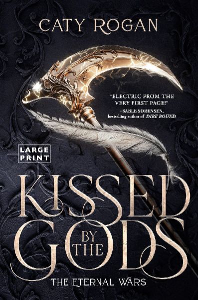 Kissed by the Gods
