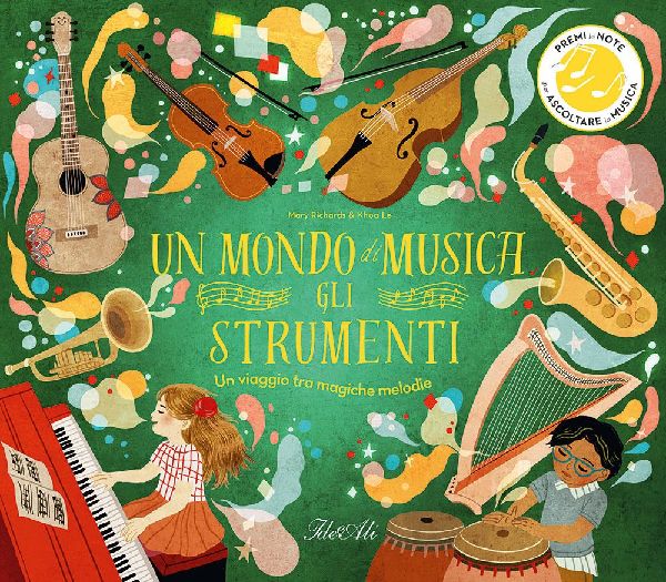 Un mondo di musica. Gli strumenti