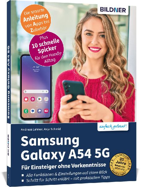 Samsung Galaxy A54 5G - Für Einsteiger ohne Vorkenntnisse