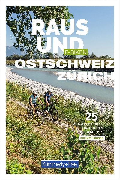 Kümmerly+Frey Raus und E-Biken Ostschweiz & Zürich - E-B...