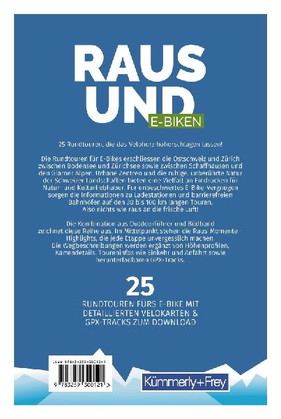 Kümmerly+Frey Raus und E-Biken Ostschweiz & Zürich - E-Bikeführer