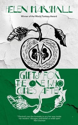 Gifts for the One Who Comes After