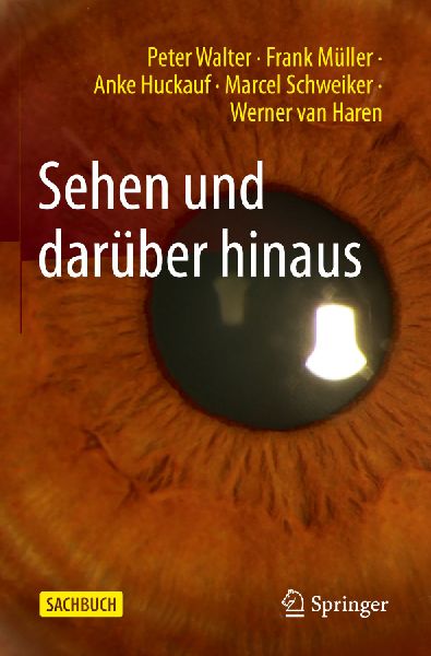 Sehen und darüber hinaus