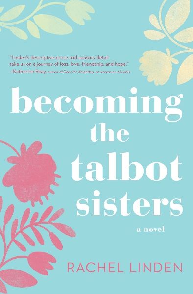Becoming the Talbot Sisters