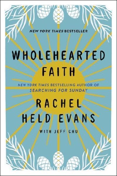 Wholehearted Faith