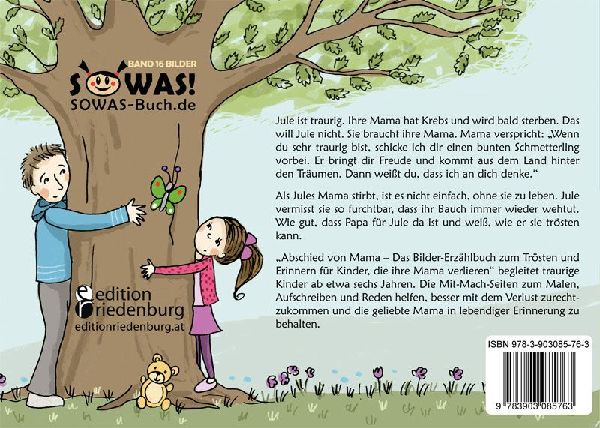 Abschied von Mama - Das Bilder-Erzählbuch zum Trösten und Erinnern für Kinder, die ihre Mama verlieren