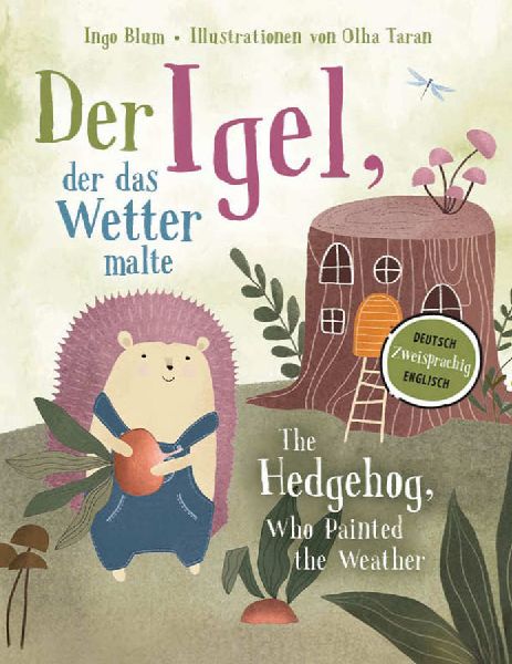 Der Igel, der das Wetter malte - The Hedgehog, Who Painted the...