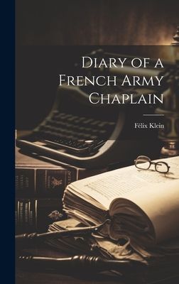 Diary of a French Army Chaplain