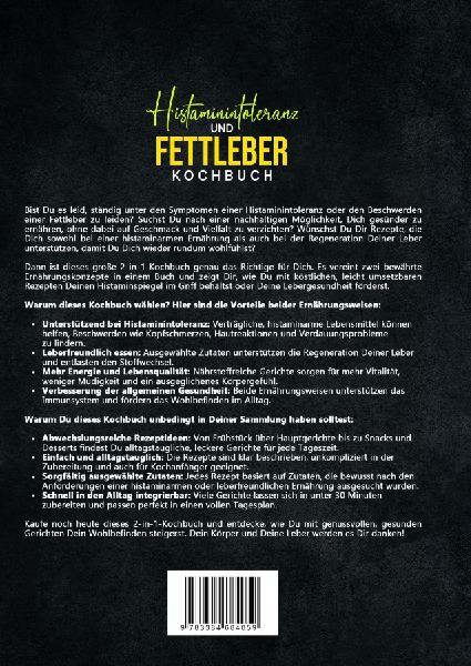 Histaminintoleranz und Fettleber Kochbuch