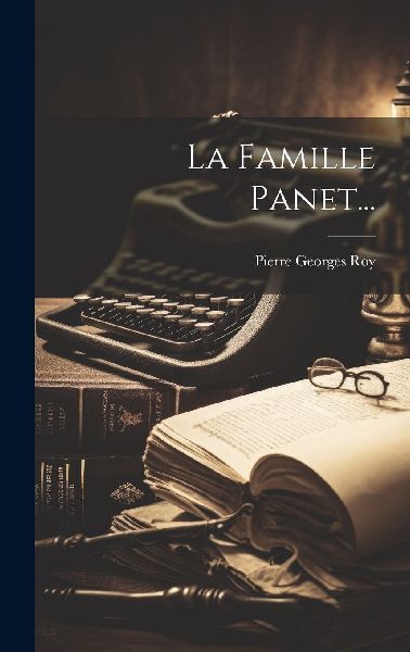 La Famille Panet...