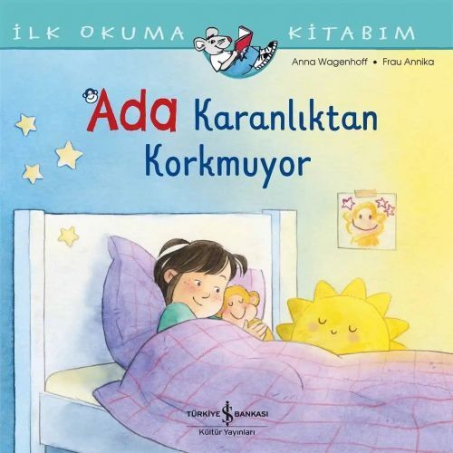 Ilk Okuma Kitabim - Ada Karanliktan Korkmuyor