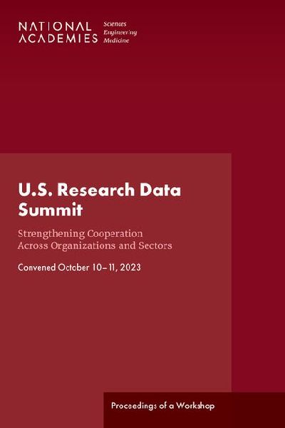 U.S. Research Data Summit: Strengthening Cooperation Across Or...