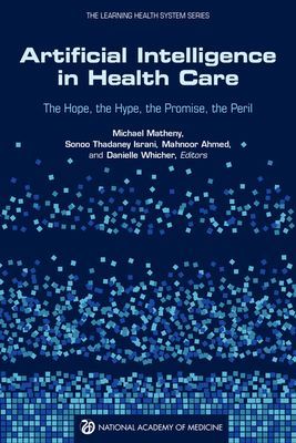 Artificial Intelligence in Health Care