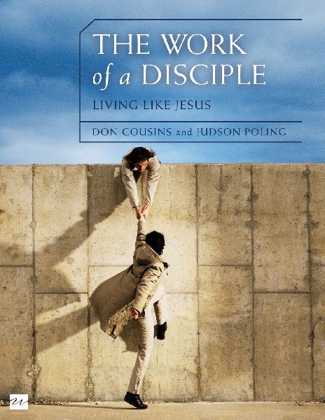 The Work of a Disciple Bible Study Guide