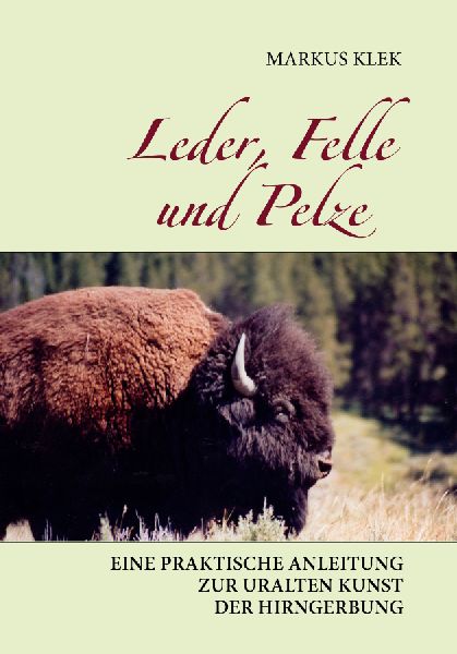 Leder, Felle und Pelze