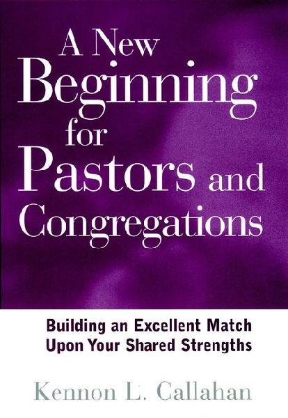 A New Beginning for Pastors and Congregations