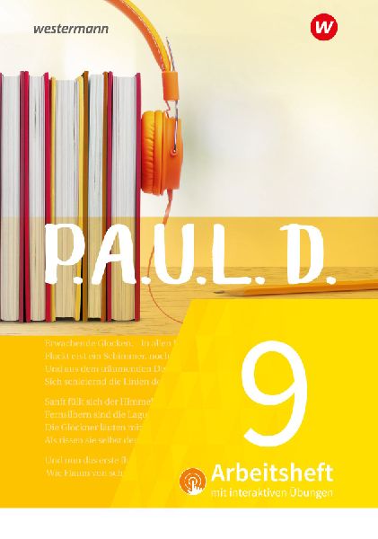 P.A.U.L. D. (Paul) 9. Arbeitsheft interaktiven Übungen. Für ...