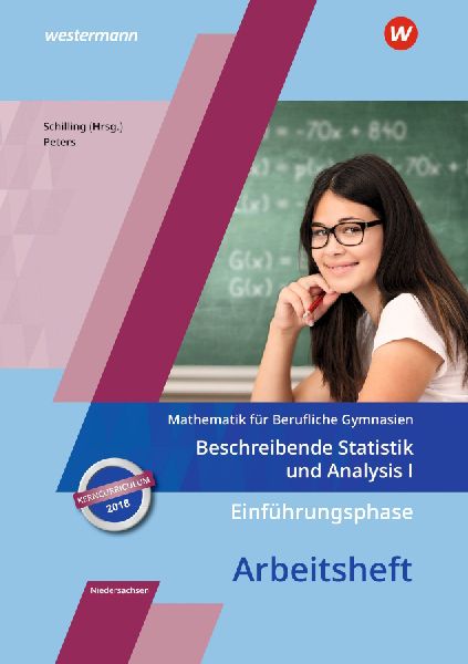 Einführungsphase - Beschreibende Statistik und Analysis I: Ar...