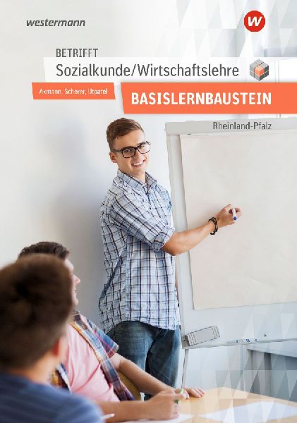 Betrifft Sozialkunde / Wirtschaftslehre - Ausgabe für Rheinla...