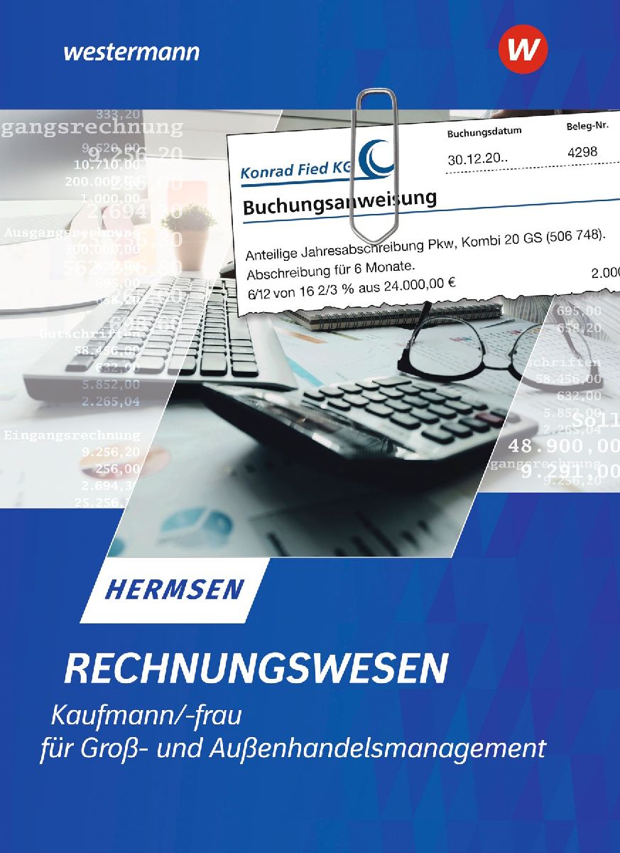 Rechnungswesen Kaufmann / Kauffrau für Groß- und Außenhande...