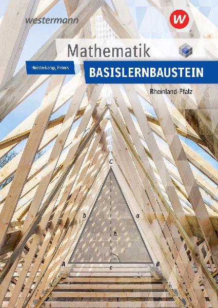 Mathematik Lernbausteine Basislernbaustein: Schulbuch. Rheinla...