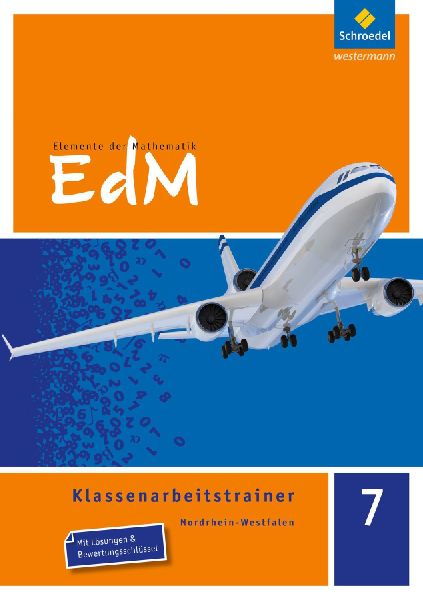 Elemente der Mathematik Klassenarbeitstrainer 7. Nordrhein-Wes...