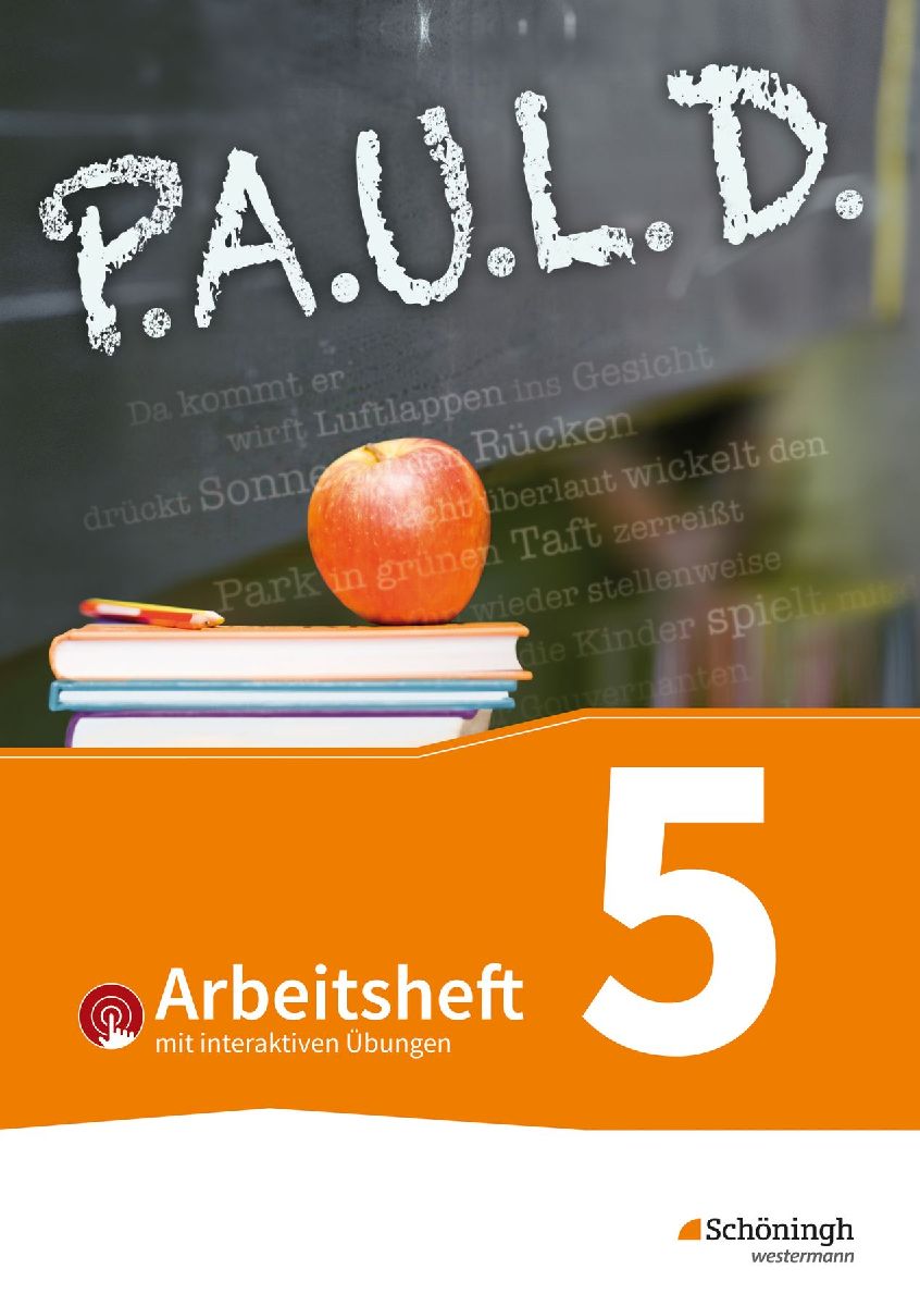 P.A.U.L. D. (Paul) 5. Arbeitsheft  mit interaktiven Übungen. ...