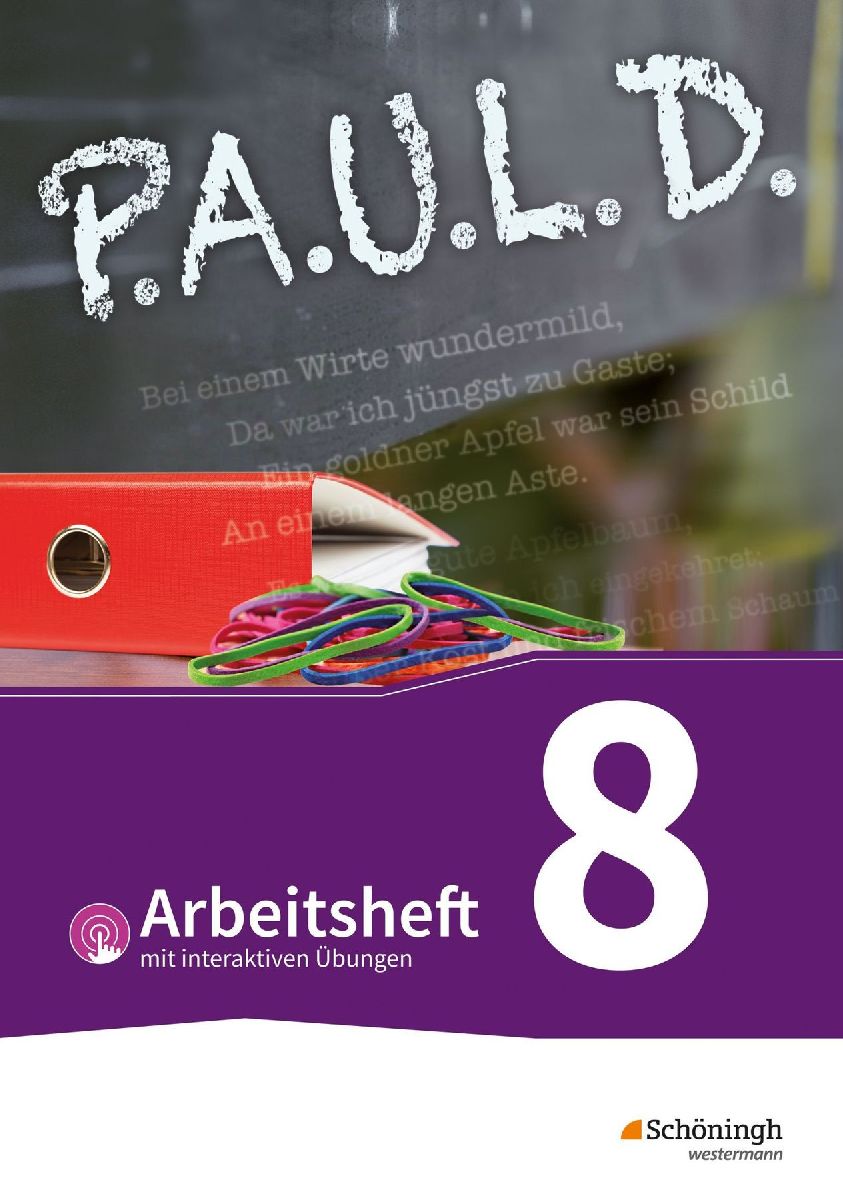 P.A.U.L. D. (Paul) 8. Arbeitsheft  mit interaktiven Übungen. ...