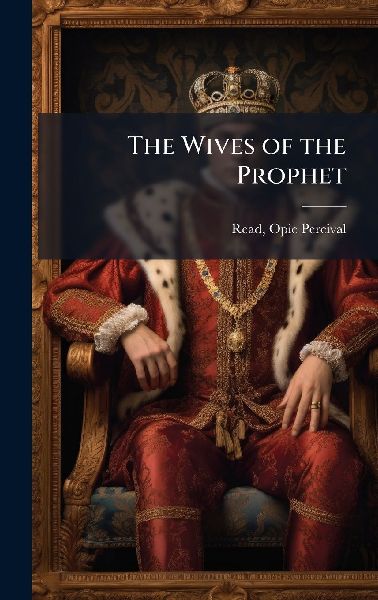 The Wives of the Prophet