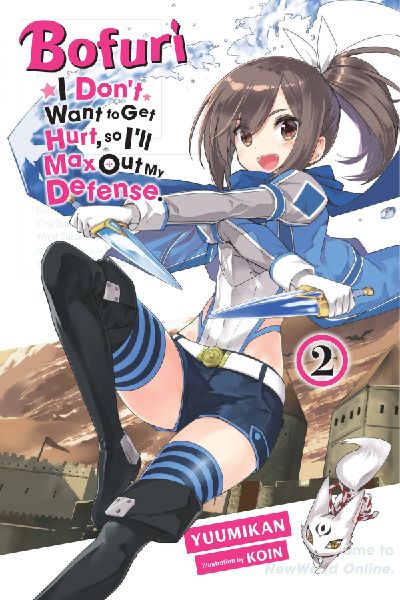Bofuri: I Don't Want to Get Hurt, so I'll Max Out My...