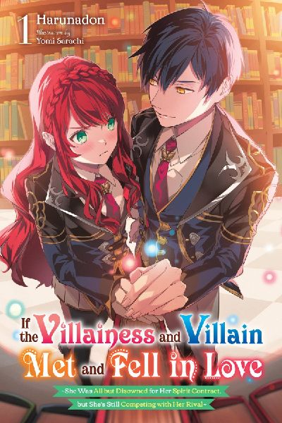 If the Villainess and Villain Met and Fell in Love, Vol. 1 (li...