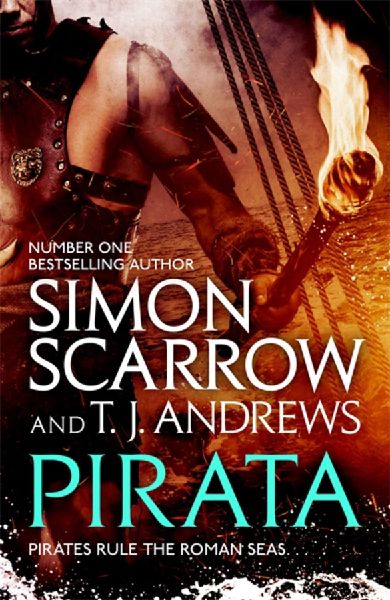Pirata: The dramatic novel of the pirates who hunt the seas of...