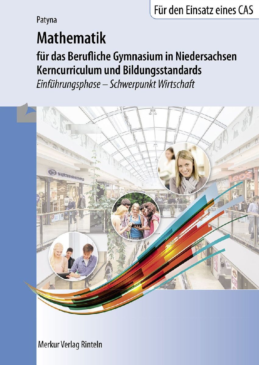 Mathematik für das Berufliche Gymnasium in Niedersachsen - Ke...