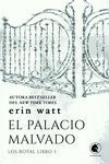 Palacio Malvado, El