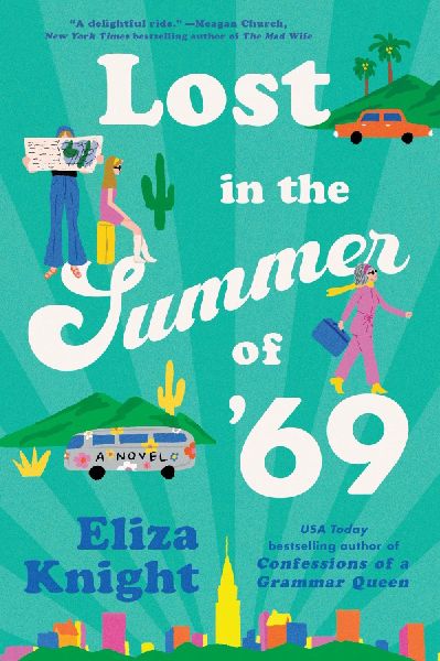 Lost in the Summer of '69