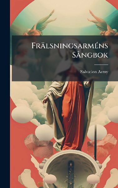 FrälsningsarmÃ(c)ns SÃ ngbok