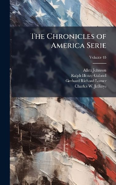 The Chronicles of America Serie