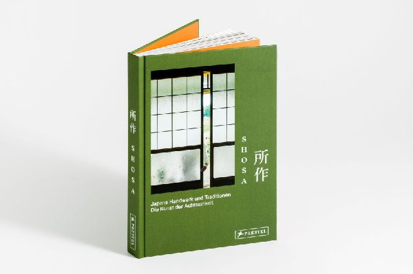 Shosa. Japans Handwerk und Traditionen. Die Kunst der Achtsamkeit